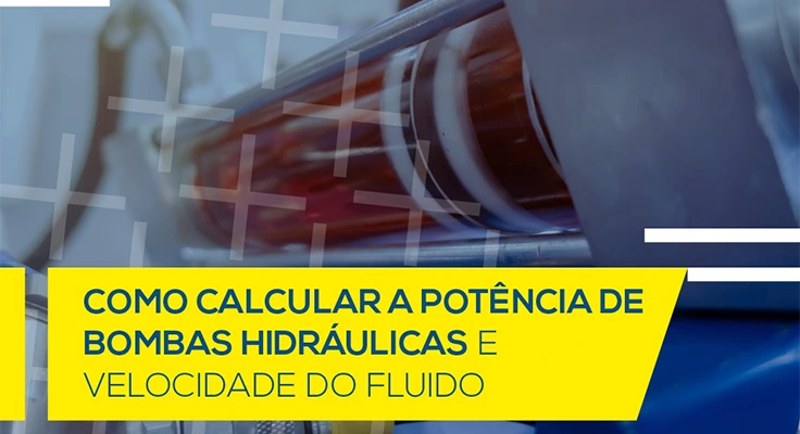 Como calcular a potência ideal de uma bomba hidráulica